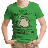 Born to Dilly Dally - Youth Apparel