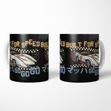 Built for Speed - Mug