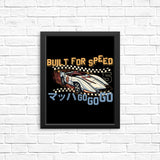 Built for Speed - Posters & Prints