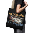 Built for Speed - Tote Bag