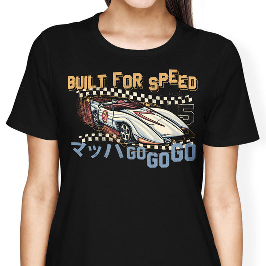 Built for Speed - Women's Apparel