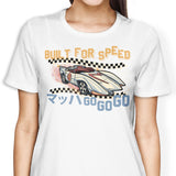 Built for Speed - Women's Apparel