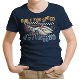 Built for Speed - Youth Apparel