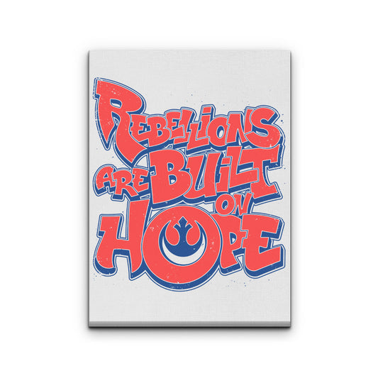 Built on Hope - Canvas Print