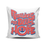 Built on Hope - Throw Pillow