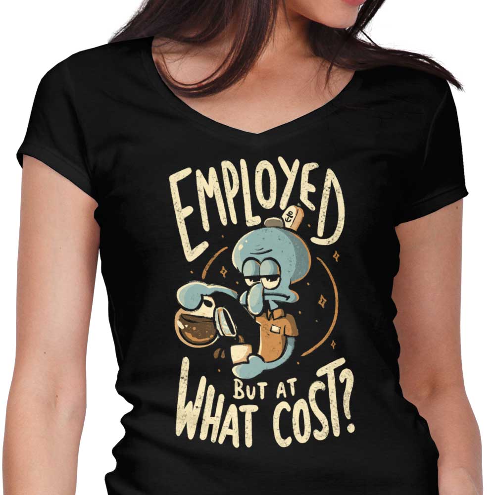 But at What Cost? - Women's V-Neck