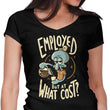 But at What Cost? - Women's V-Neck