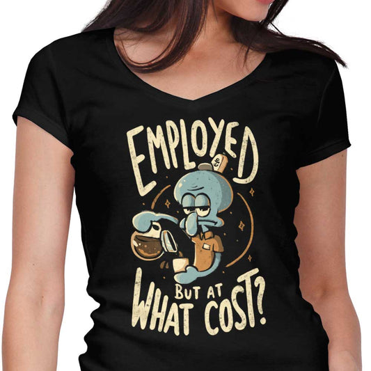 But at What Cost? - Women's V-Neck