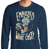 But at What Cost? - Long Sleeve T-Shirt