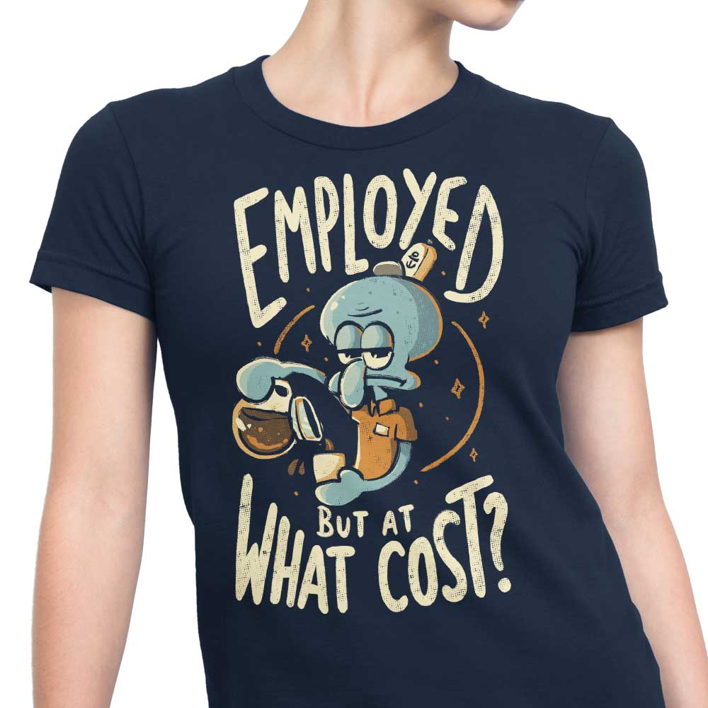 But at What Cost? - Women's Apparel