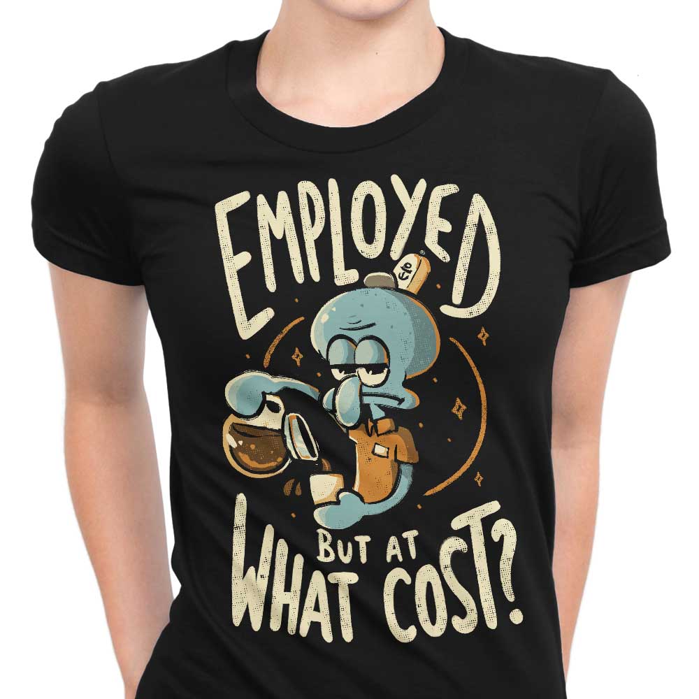 But at What Cost? - Women's Apparel