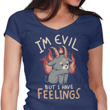 But I Have Feelings - Women's V-Neck