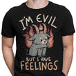But I Have Feelings - Men's Apparel