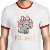 But I Have Feelings - Ringer T-Shirt
