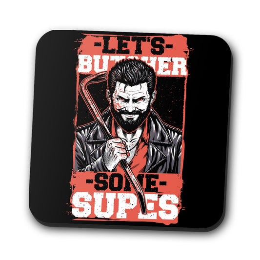 Butcher Some Supes - Coasters