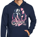 Caller Love - Hoodie