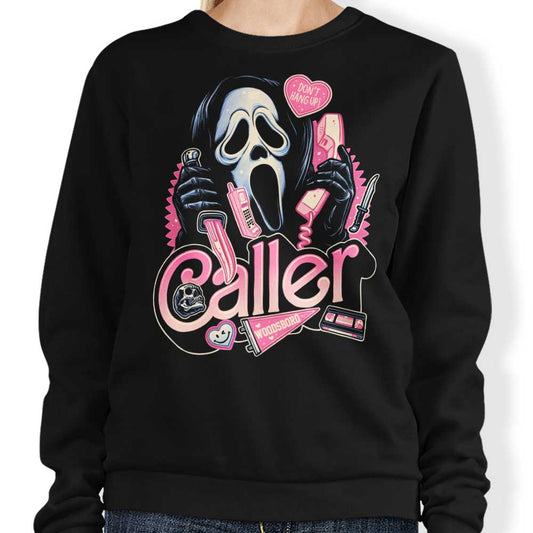 Caller Love - Sweatshirt