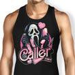 Caller Love - Tank Top