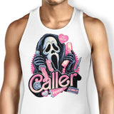 Caller Love - Tank Top