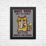 Can't Fix Stupid - Posters & Prints