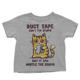 Can't Fix Stupid - Youth Apparel