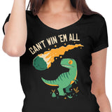 Can't Win 'Em All - Women's V-Neck