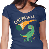 Can't Win 'Em All - Women's V-Neck