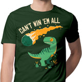 Can't Win 'Em All - Men's Apparel