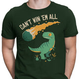 Can't Win 'Em All - Men's Apparel