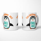 Chill Out - Mug