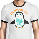 Chill Out - Ringer T-Shirt