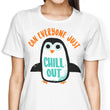 Chill Out - Women's Apparel