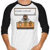 Choose Your Grail - 3/4 Sleeve Raglan T-Shirt