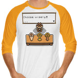 Choose Your Grail - 3/4 Sleeve Raglan T-Shirt
