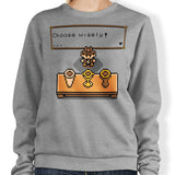 Choose Your Grail - Sweatshirt