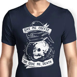 Coffee or Death - Men's V-Neck
