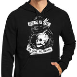 Coffee or Death - Hoodie