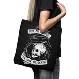 Coffee or Death - Tote Bag