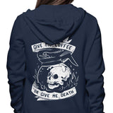 Coffee or Death - Hoodie