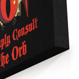 Consult the Orb - Canvas Print