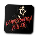 Conversation Killer - Coasters