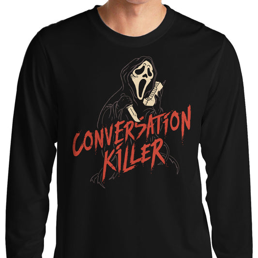 Conversation Killer - Long Sleeve T-Shirt