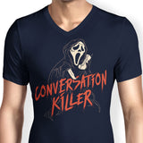 Conversation Killer - Men's V-Neck
