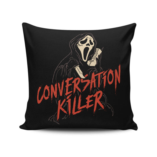 Conversation Killer - Throw Pillow