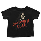 Conversation Killer - Youth Apparel