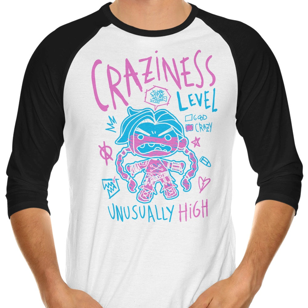 Craziness Level - 3/4 Sleeve Raglan T-Shirt