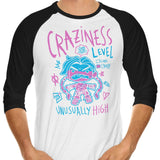 Craziness Level - 3/4 Sleeve Raglan T-Shirt