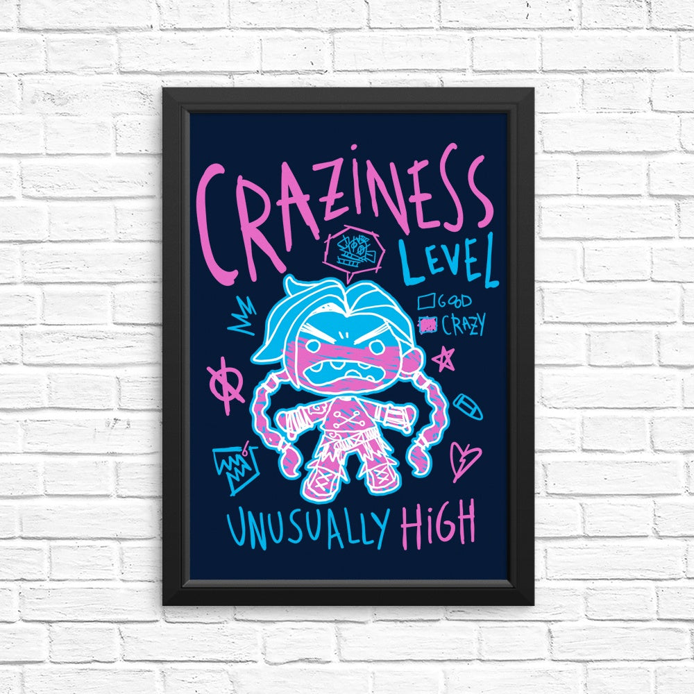 Craziness Level - Posters & Prints