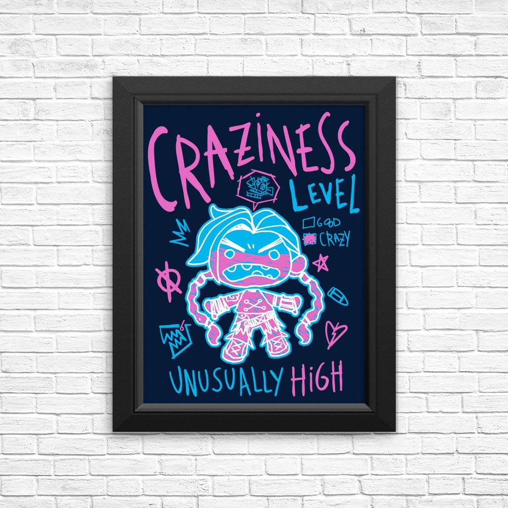 Craziness Level - Posters & Prints