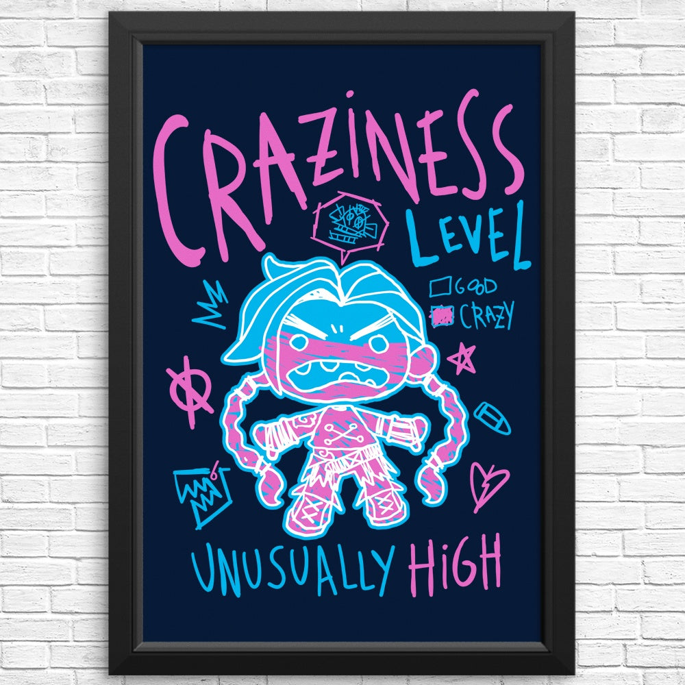 Craziness Level - Posters & Prints